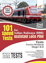 101 Speed Test for Indian Railways (RRB) Assistant Loco Pilot Exam Stage I & II - 2nd Edition 