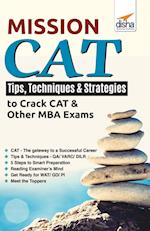 Mission CAT - Tips, Techniques & Strategies to crack CAT & Other MBA Exams 