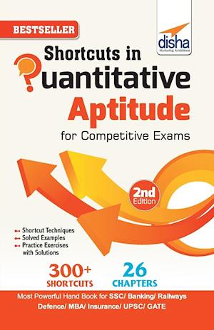 Shortcuts in Quantitative Aptitude for Competitive Exams 2nd Edition