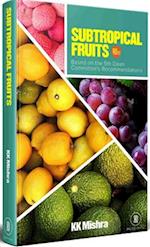 Subtropical Fruits