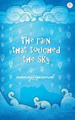 The Rain That Touched the Sky