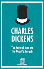 The Haunted Man and The Ghost's Bargain