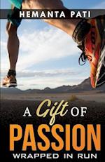 A Gift of Passion