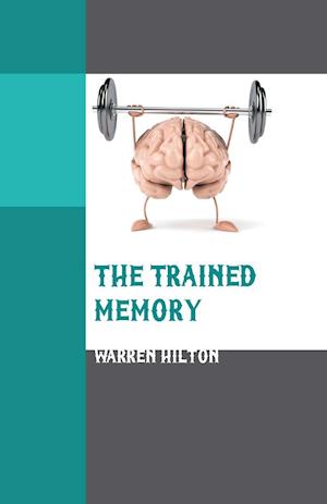 The Trained Memory