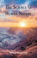 The Science of Human Nature