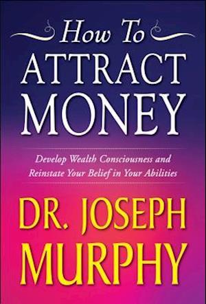 How to Attract Money