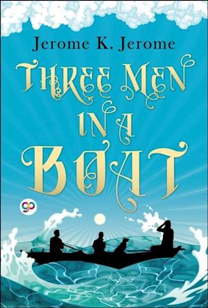 Three Men in a Boat