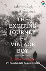 The Exciting Journey of a Village Boy - A Father's Legacy