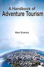 Handbook of Adventure Tourism