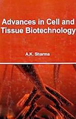 Advances in Cell and Tissue Biotechnology