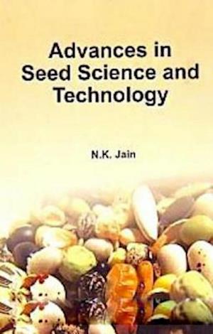 Advances in Seed Science and Technology