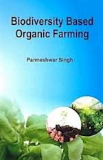 Biodiversity Based Organic Farming