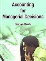 Accounting for Managerial Decisions