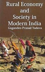 Rural Economy and Society in Modern India