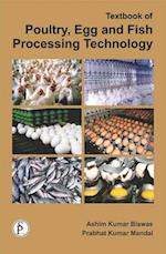 Textbook Of Poultry, Egg And Fish Processing Technology