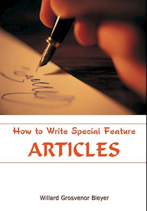 How To Write Special Feature Articles