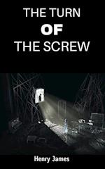 THE TURN OF THE SCREW