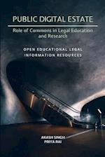 Public Digital Estate-Role of Commons in Legal Education and Research