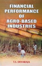 Financial Performance of Agro-Based Industries