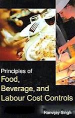 Principles of Food, Beverage and Labour Cost Controls