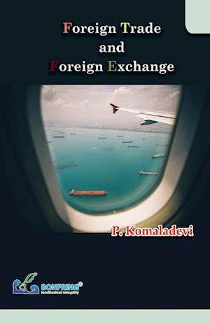 Foreign Trade and Foreign Exchange