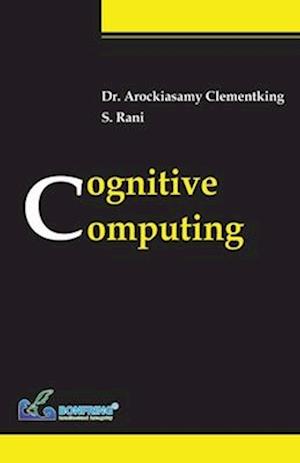 Cognitive Computing