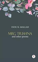 Mrg Trishna and Other Poems