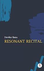 Resonant Recital