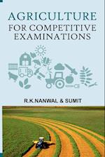 Agriculture for Competitive Examinations (Meant for JRF,SRF and Other Examinations)
