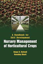 Handbook for Skill Development Nursery Management of Horticultural Crops