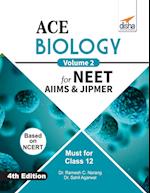 ACE Biology for NEET, AIIMS & JIPMER (Class 12) - Vol. 2 