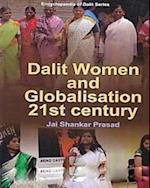 Dalit Women And Globalisation In 21st Century