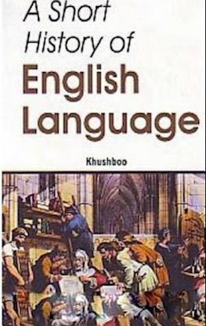 Short History Of English Language