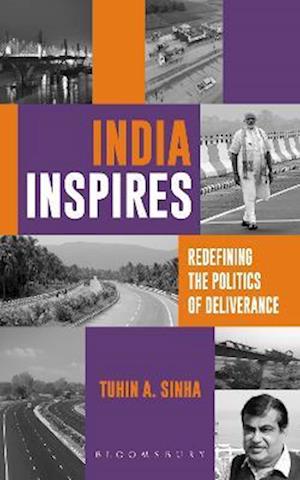 India Inspires : Redefining the Politics of Deliverance