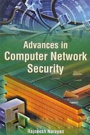 Advances In Computer Network Security