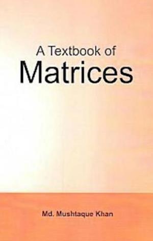 Textbook Of Matrices