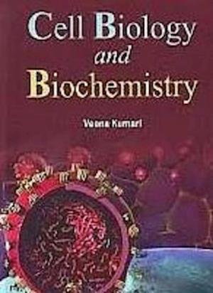 Cell Biology And Biochemistry