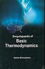 Encyclopaedia Of Basic Thermodynamics