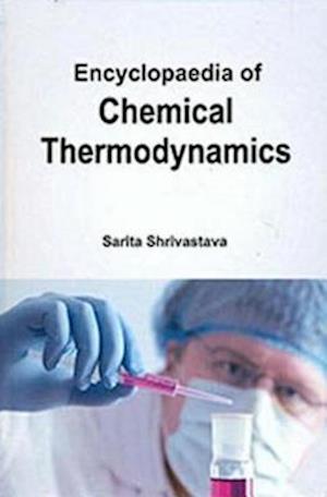 Encyclopaedia Of Chemical Thermodynamics