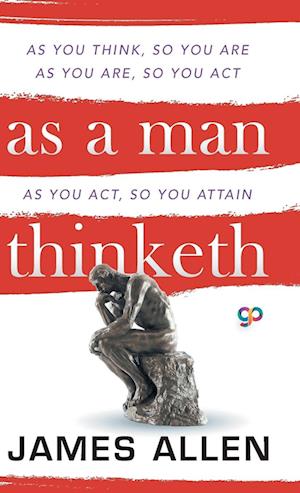 As a Man Thinketh