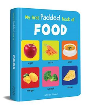 My First Padded Book of Food