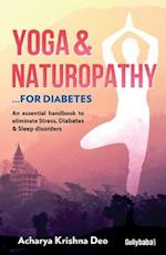 Yoga & Naturopathy ...For Diabetes 