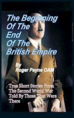 The Beginning of the End of The British Empire