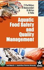 Aquatic Food Safety and Quality Management 