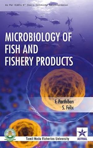 Microbiology of Fish and Fishery Products