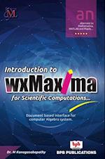 Intro to WXMaxima for Scientific Computations