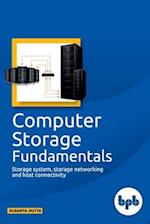 Computer Storage fundamentals
