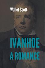 Ivanhoe A Romance