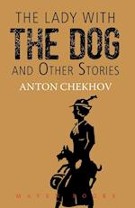 THE LADY WITH THE DOG and Other Stories