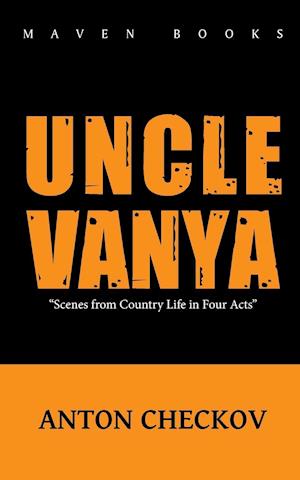 UNCLE VANYA